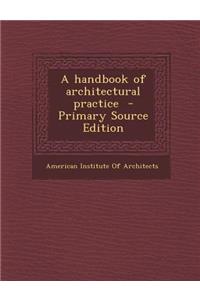 A Handbook of Architectural Practice