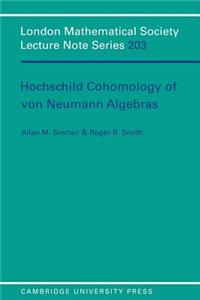 Hochschild Cohomology of Von Neumann Algebras