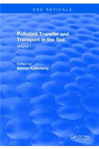 Pollutant Transfer and Transport in The Sea
