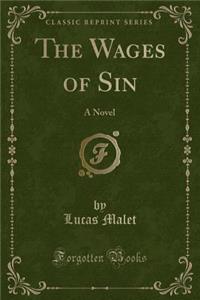 The Wages of Sin