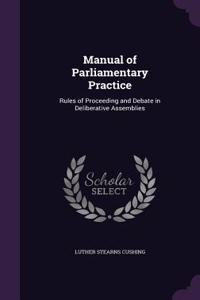 Manual of Parliamentary Practice