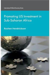 Promoting U.S. Investment in Sub-Saharan Africa