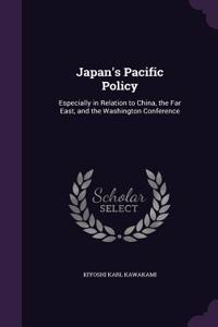Japan's Pacific Policy