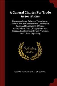 A General Charter for Trade Associations