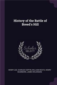 History of the Battle of Breed's Hill