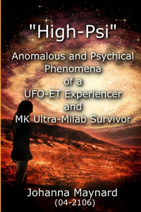High-Psi - Anomalous & Psychial Phenomena