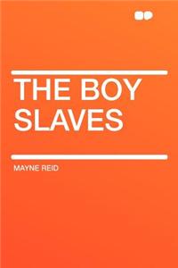 The Boy Slaves