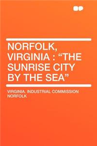 Norfolk, Virginia: 