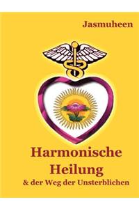 Harmonische Heilung