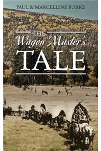 Wagon Master's Tale