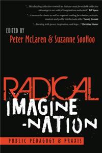 Radical Imagine-Nation