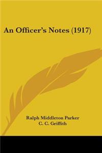 Officer's Notes (1917)