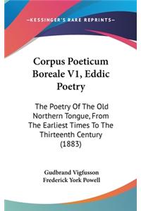 Corpus Poeticum Boreale V1, Eddic Poetry
