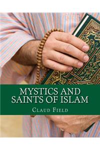 Mystics and Saints of Islam