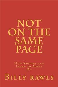 Not On The Same Page