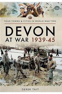 Devon at War 1939-45