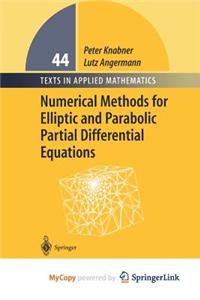 Numerical Methods for Elliptic and Parabolic Partial Differential Equations