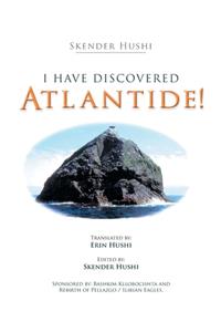 I Have Discovered Atlantide!