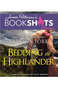 Bedding the Highlander Lib/E