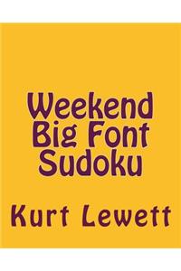 Weekend Big Font Sudoku