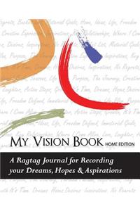My Vision Book (Home Edition)