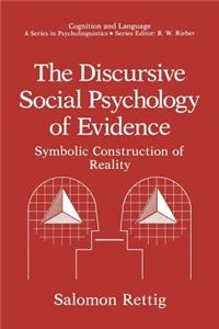 Discursive Social Psychology of Evidence