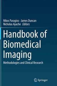 Handbook of Biomedical Imaging