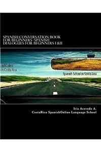 Spanish Conversation Book for Beginners