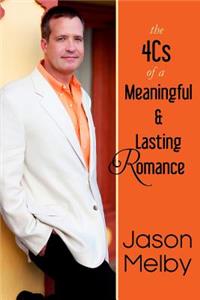 4Cs of a Meaningful and Lasting Romance