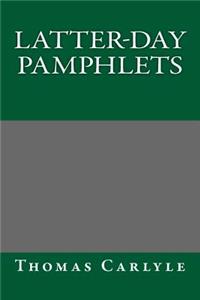 Latter-Day Pamphlets