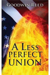 Less Perfect Union