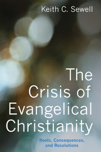 Crisis of Evangelical Christianity