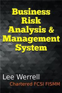 Business Risk Analysis & Management System