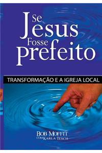 Se Jesus Fosse Prefeito