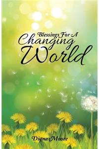 Blessings For A Changing World