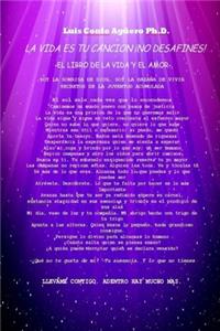 La Vida Es Tu Cancion ¡No Desafines!