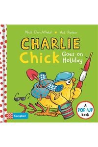 Charlie Chick Goes on Holiday