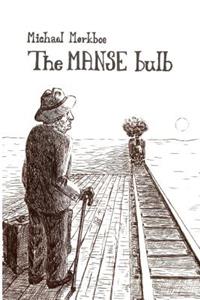 The MANSE Bulb