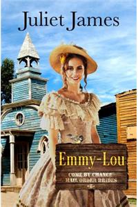 Emmy-Lou - Come By Chance Mail Order Brides