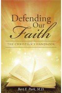 Defending Our Faith