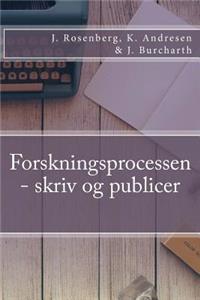 Forskningsprocessen - skriv og publicer