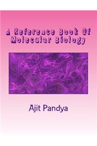 Reference Book Of Molecular Biology