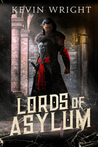 Lords of Asylum