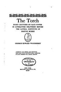 The Torch, Eight Lectures on Race Power in Literature