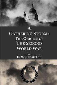 A Gathering Storm