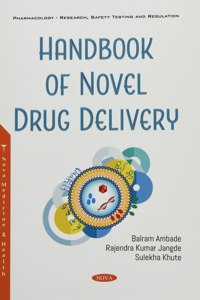 Handbook of Novel Drug Delivery