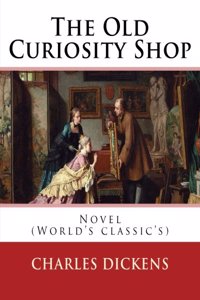 Old Curiosity Shop . By