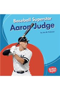 Baseball Superstar Aaron Judge