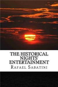 The Historical Nights' Entertainment