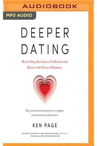 Deeper Dating